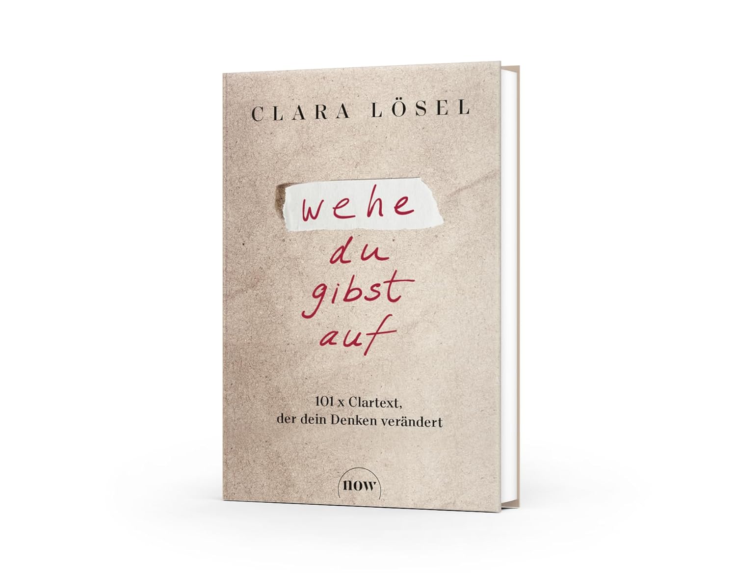 Buch - Wehe du gibst auf